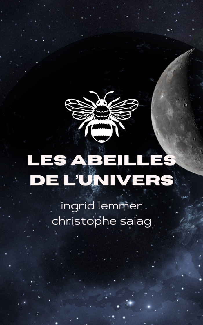 Les Abeilles de l'Univers - ebook gratuit